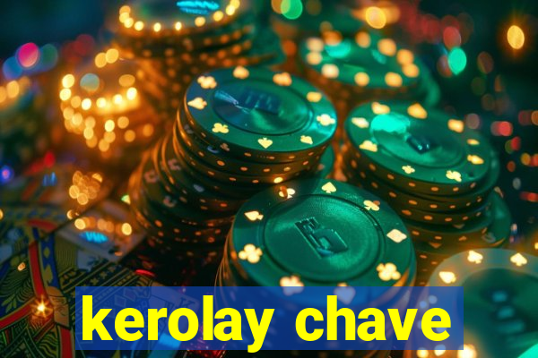 kerolay chave